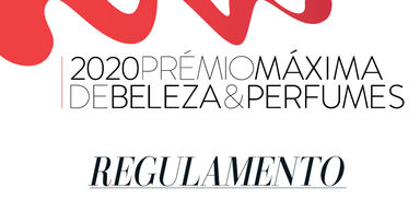 Regulamento do Prémio Máxima de Beleza e Perfumes 2020