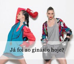 Já foi ao ginásio?