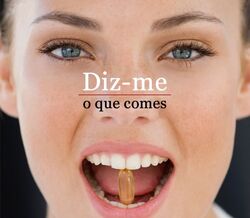 Diz-me o que comes…