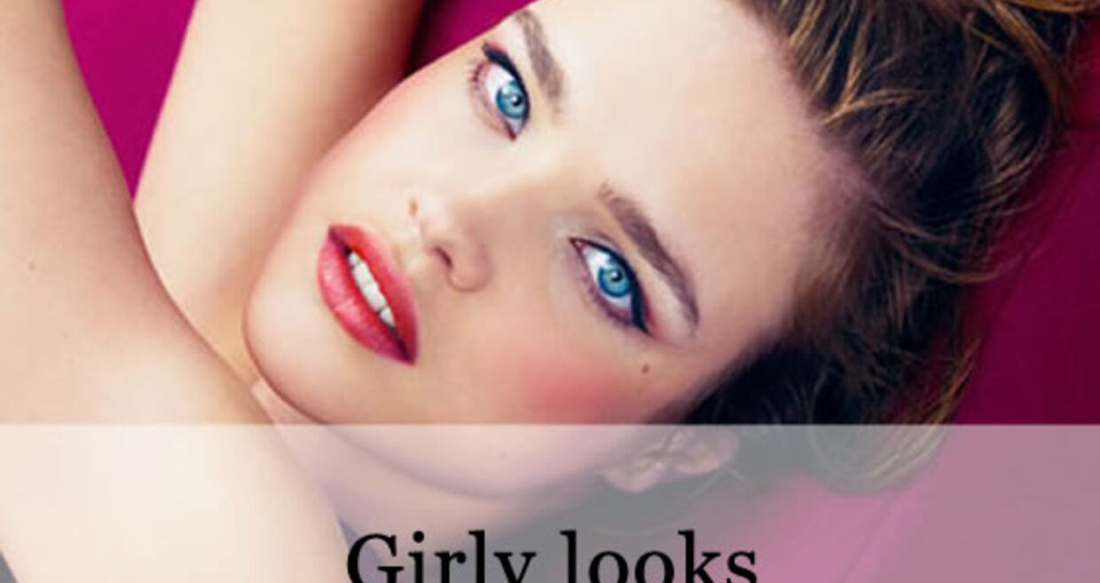 Girly Looks