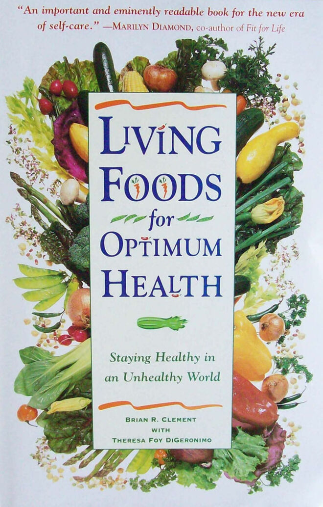 Livro Living Foods for Optimal Health, Brian Clement