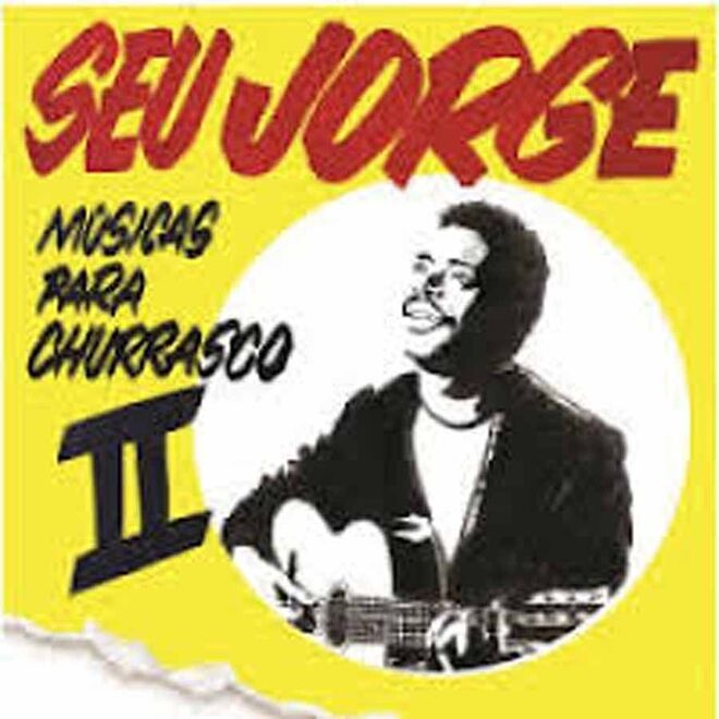 MÚSICAS PARA CHURRASCO II, Seu Jorge Para perceber a boa energia de Seu Jorge é só deixar rolar o samba e ouvir os temas que aproveitam o sucesso do primeiro volume, lançado em 2011.