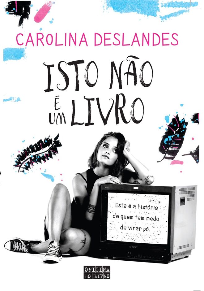 "Isto não é um livro" de Carolina Deslandes