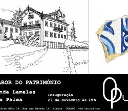 EXPOSIÇÃO: AO SABOR DO PATRIMÓNIO
