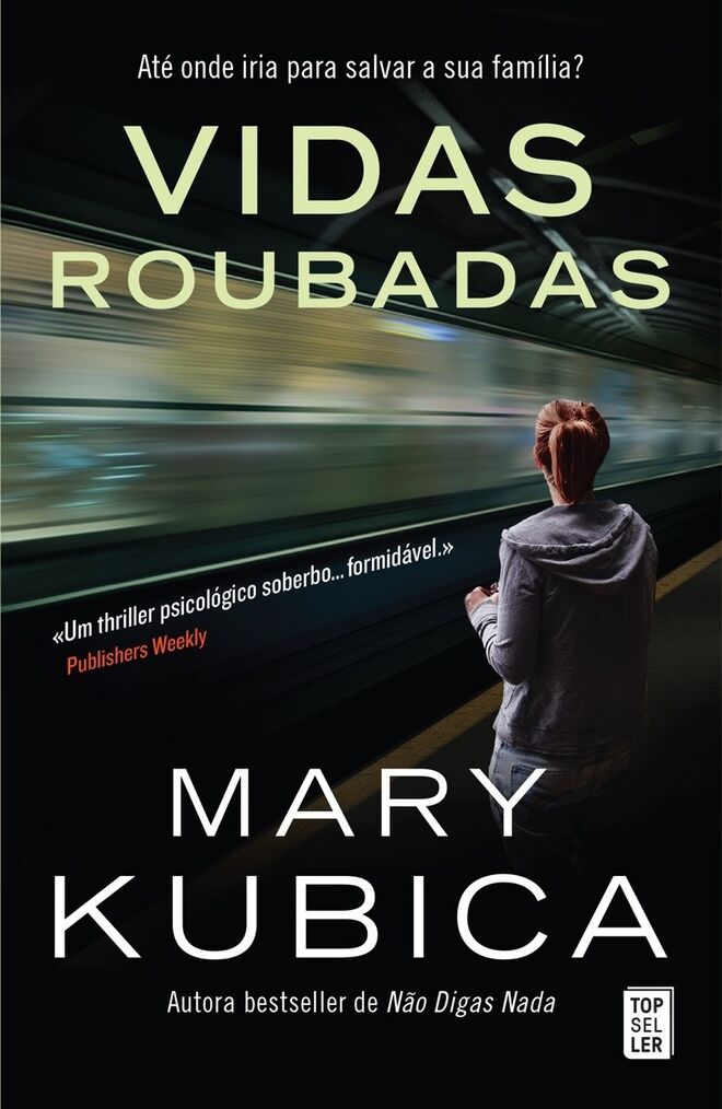 Vidas Roubadas, por Mary Kubica, €18,79