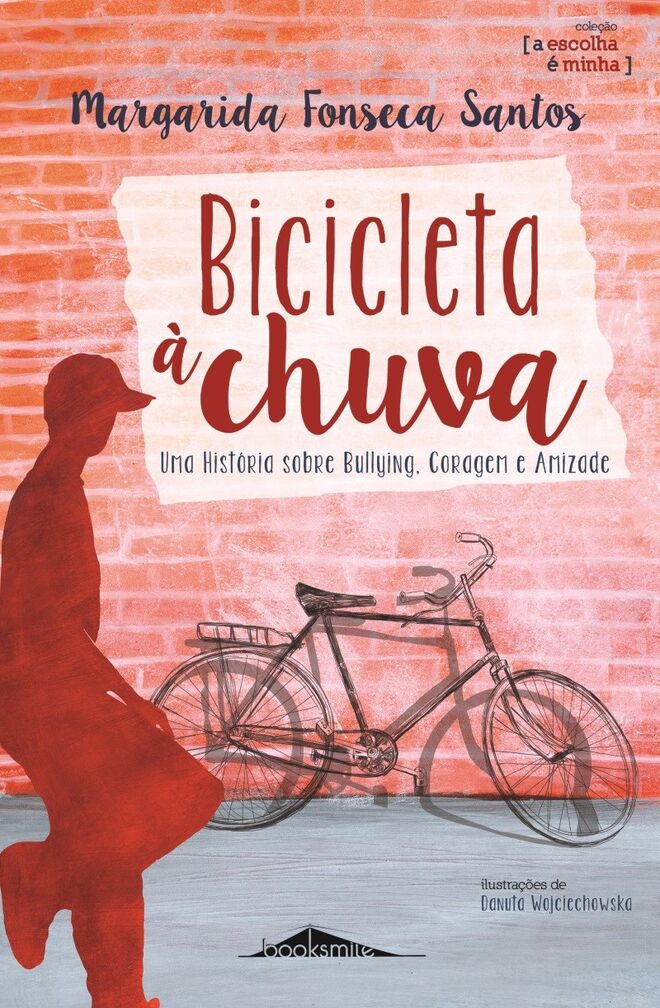 “Bicicleta à Chuva” de Margarida Fonseca Santos, €8,79 (Booksmile)