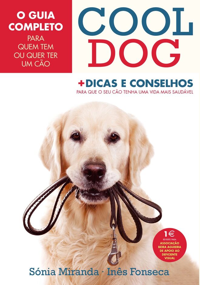 “Cool Dog” de Sónia Miranda e Inês Fonseca, €16,90 (Leya)