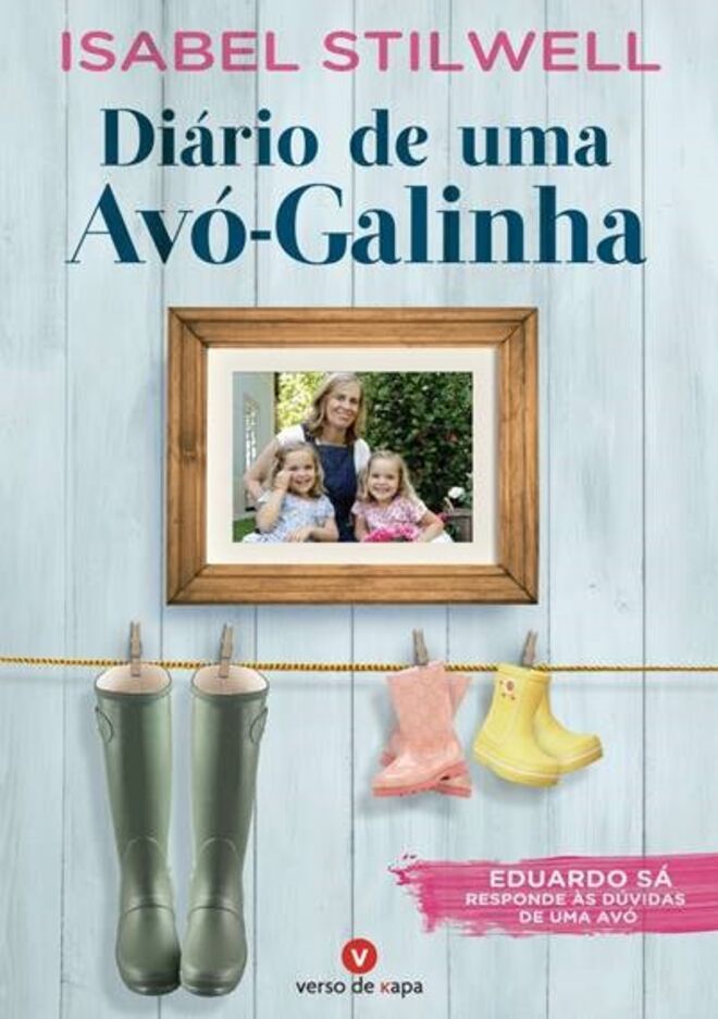  “Diário de uma avó-galinha” de Isabel Stilwell, €15,50 (verso de kapa)