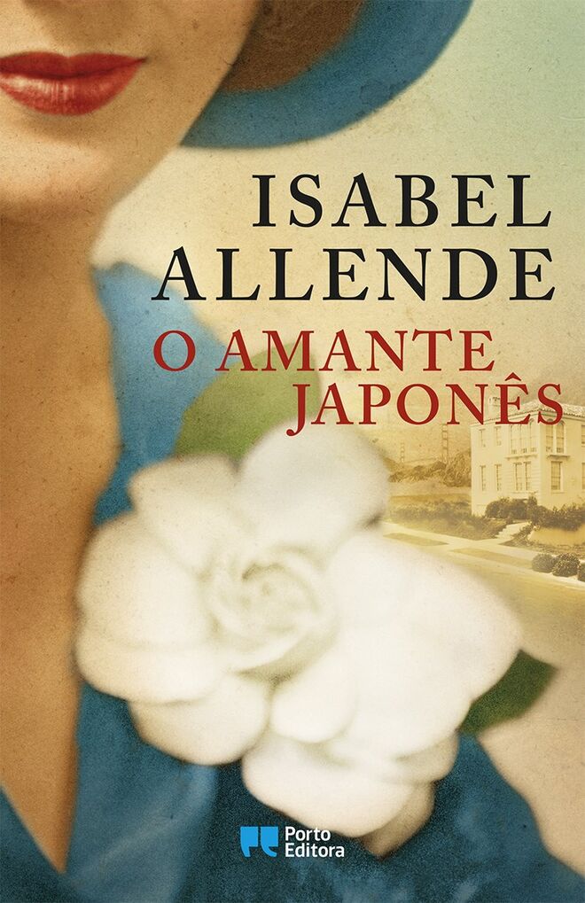 “O amante japonês”, de Isabel Allende, €17,70 (Porto Editora)