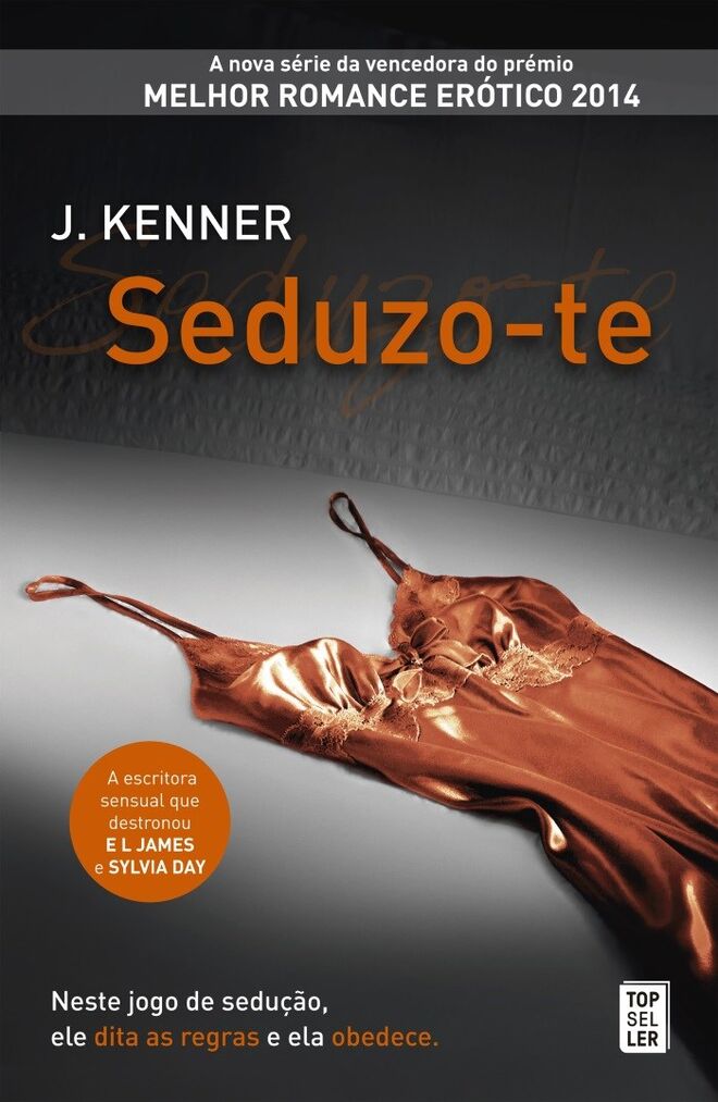“Seduzo-te” de J. Kenner (Topseller)