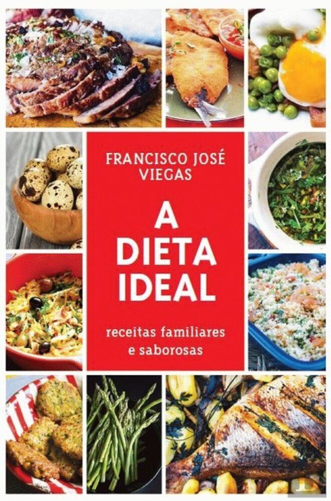 “A Dieta Ideal”, de Francisco José Viegas, €18,80 (Quetzal)