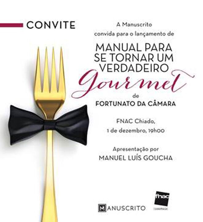 Guia para se tornar um verdadeiro Gourmet, de Fortunato da Câmara, €14,90