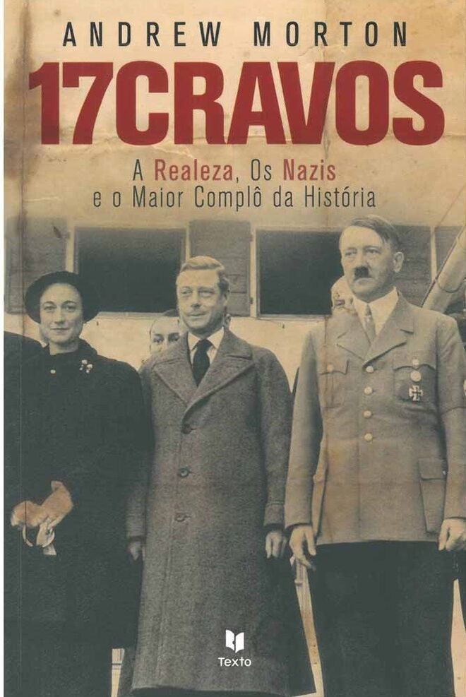 17 CRAVOS, de Andrew Mortin (Texto Editores) | Depois da tentativa fracassada de invadir a Grã-Bretanha, nasceu o plano Willi, que passava por raptar os duques de Windsor, na altura de férias em Portugal. Tendo como base documentos do FBI e correspondência privada, o livro dá conta da relação entre o duque de Windsor e a sua mulher, mas também do caso que Wallis Simpson terá tido com Joachim von Ribbentrop, o ministro alemão dos Negócios Estrangeiros.