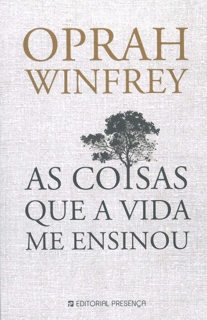 AS COISAS QUE A VIDA ME ENSINOU, Oprah (Editorial Presença) | Quando Gene Siskel, um crítico de cinema, perguntou a Oprah quais as principais coisas que a vida lhe tinha ensinado, ela não soube responder. Desde então dedicou-se à análise do assunto, em reflexões posteriormente publicadas na sua revista. Este é o livro que reúne essas crónicas. 