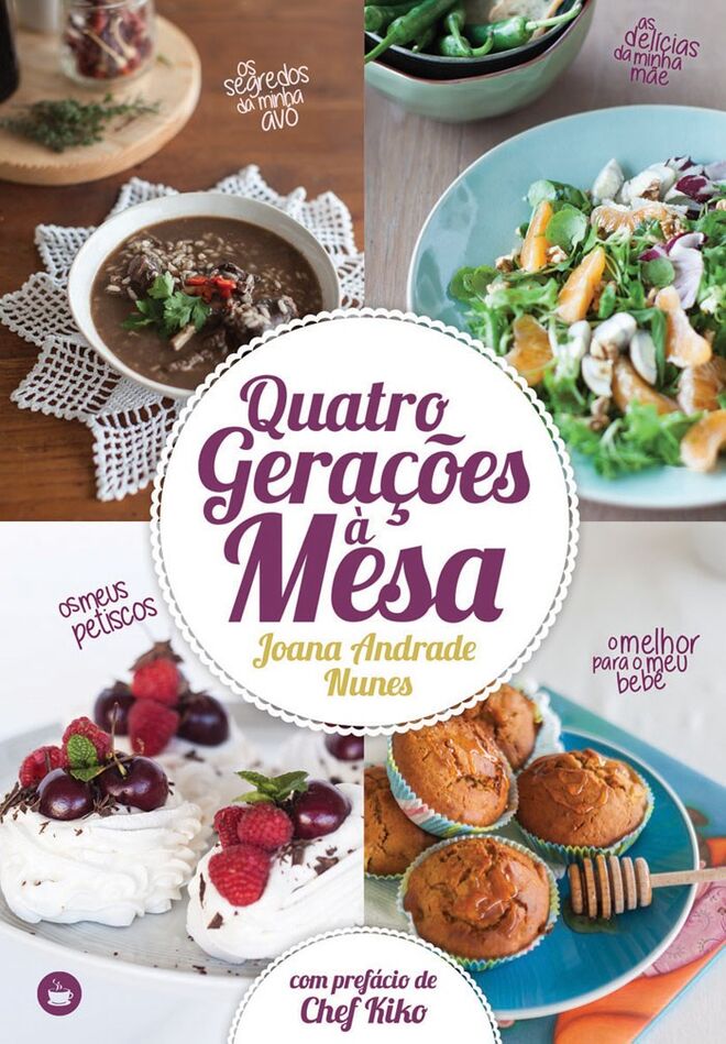 Livro Quatro Gerações à Mesa