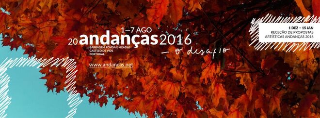 Andanças 2016, 1 a 7 de agosto | Saiba mais em: www.andancas.net