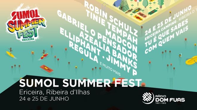Sumol Summer Fest 2016, 24 e 25 de junho | Mais aqui: www.sumolsummerfest.com. 