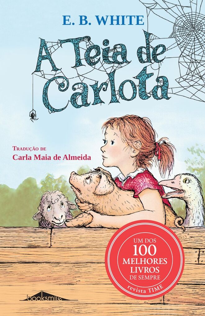 “A Teia de Carlota”, de E.B White, 12,99€ [Booksmile]