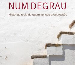 A Vida num Degrau, um livro para reflectir