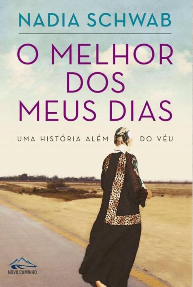 “O melhor dos meus dias” de Nadia Schwab (preço sob consulta) [Novo caminho]