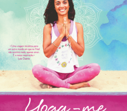 Yoga-me, o segredo do bem-estar
