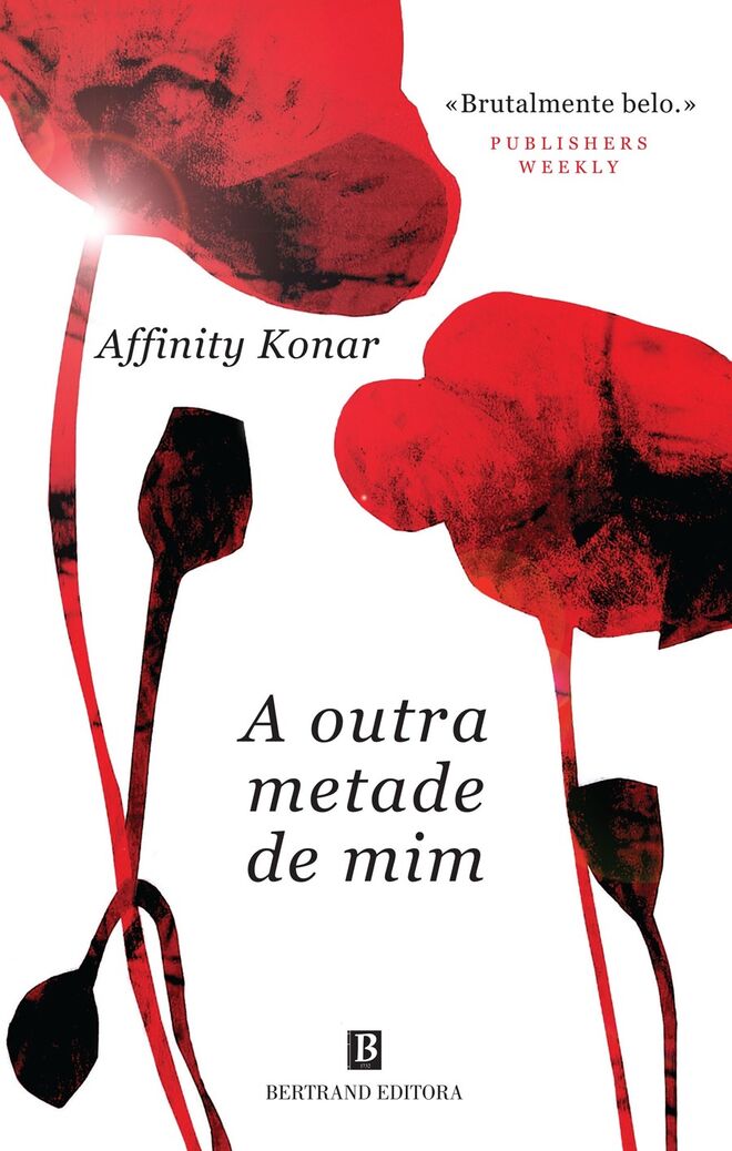 “A outra metade de mim” de Affinity Konar [Bertrand] €17,70