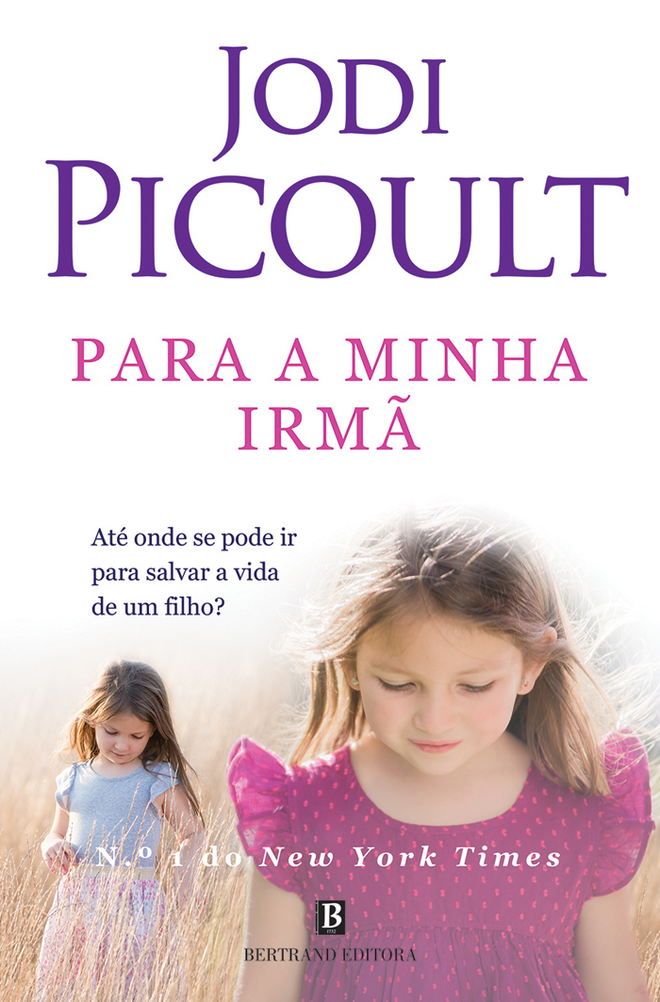  “Para a Minha Irmã”, de Jodi Picoult [Bertrand], €15,93