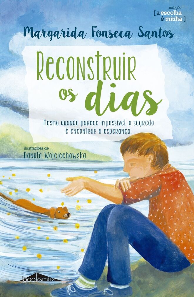 "Reconstruir os Dias" de Margarida Fonseca Santos, €7,91 [Booksmile]