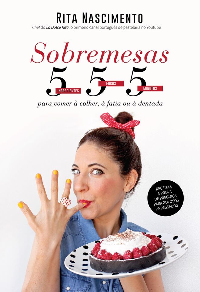 "Sobremesas 555" de Rita Nascimento, €13,28 [Bertrand]