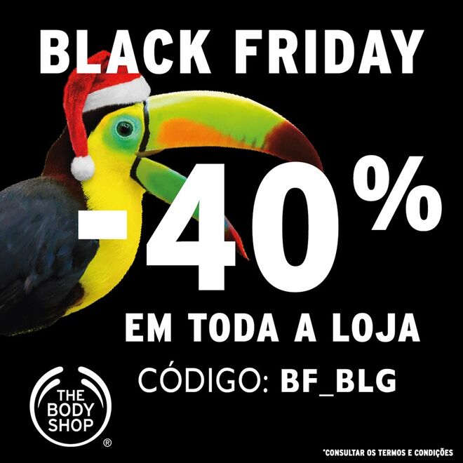 Body Shop com 40% | Mediante apresentação desta imagem terá acesso a 40% de desconto em toda a loja. É uma excelente razão para fazer já as compras de Natal.