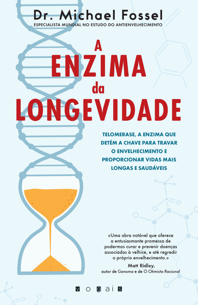 A Enzima da Longevidade, de Dr. Michael Fossel, €16,91 