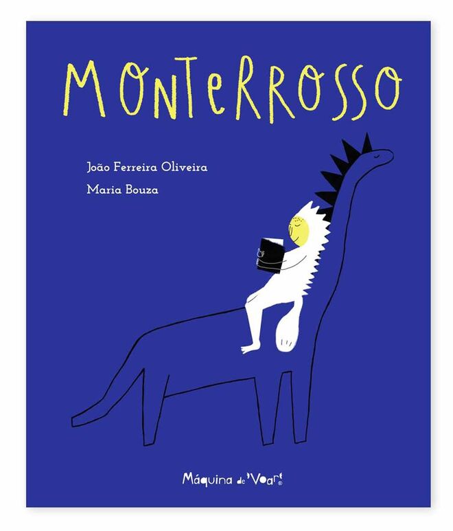 "Monterrosso", João Ferreira Oliveira e Maria Bouza (ilustração), €10,60 [Máquina de Voar]