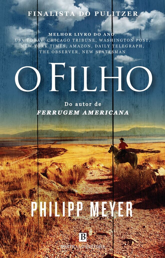 «O Filho», de Philipp Meyer, €19,90, Bertrand