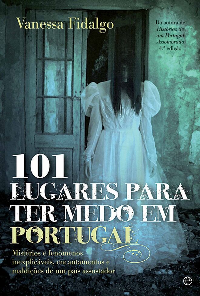 Lugares Para Ter Medo em Portugal, Vanessa Fidalgo