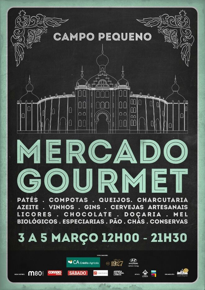 Mercado Gourmet no Campo Pequeno | De 3 a 5 de Março, das 12h às 21h30, o Campo Pequeno recria o espírito dos mercados antigos portugueses onde se podia encontrar um pouco de tudo, adaptando-o à temática gourmet. 
