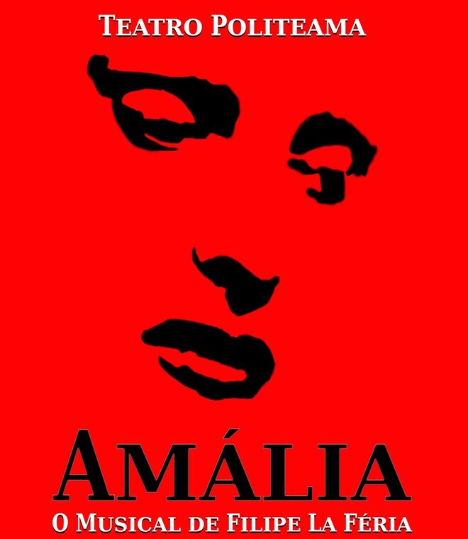 Musical “Amália” no Politeama | Estreado pela primeira vez em 1999, o espetáculo de Filipe la Feria "Amália - o Musical" regressa ao Teatro Politeama, em Lisboa, entre 2 e 12 de março. 