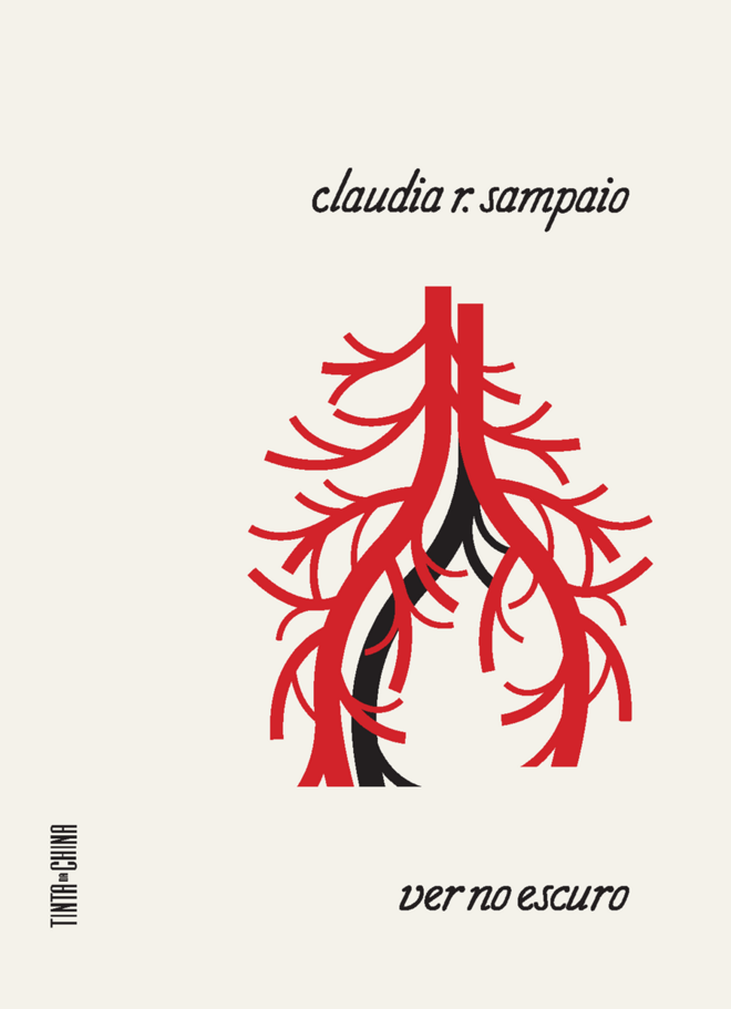 Ver no Escuro de Cláudia R. Samapaio| Edições Tinta da China