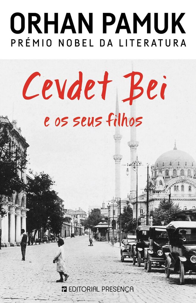 Cevdet Bei e os seus filhos, de Orhan Pamuk, €25,11 (Editorial Presença)