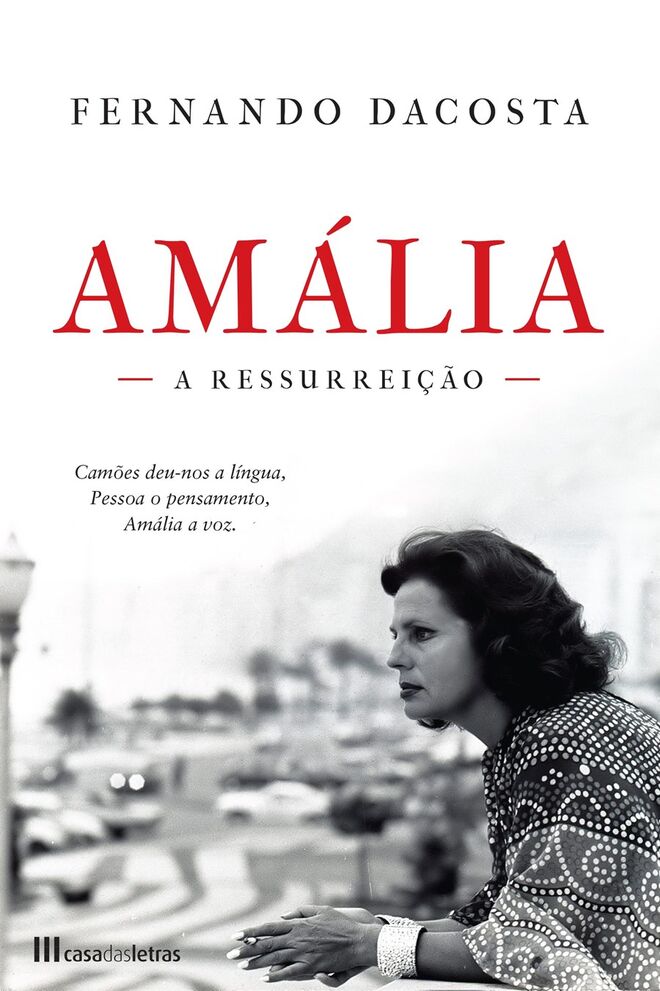 Amália - A Ressureição, de Fernando Dacosta, €16,90
