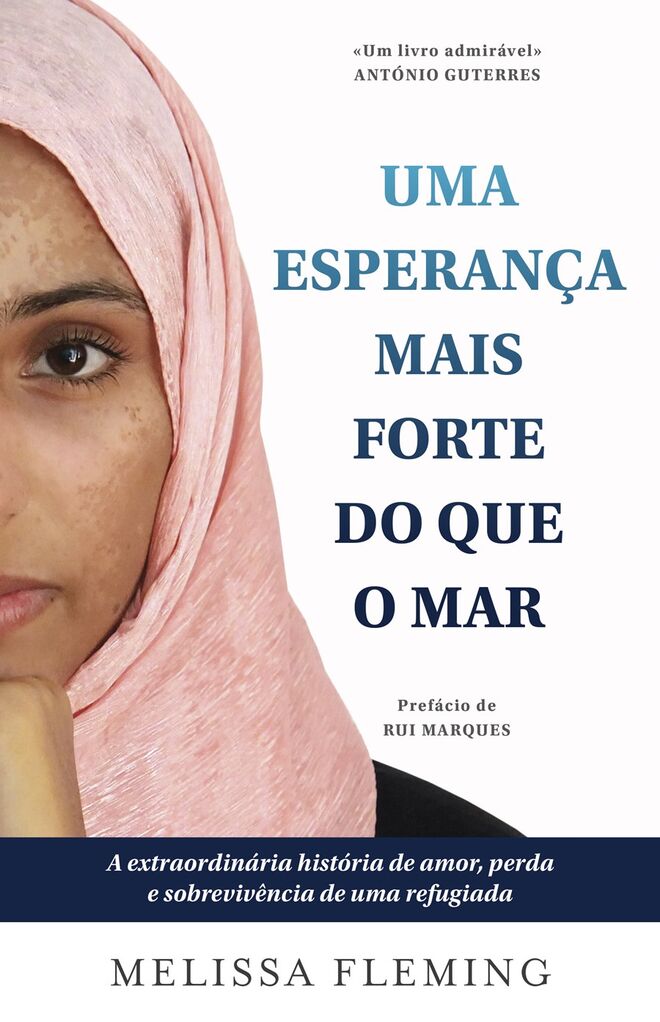 Uma Esperança Mais Forte Do Que o Mar, de Melissa Fleming, €16,60 (Porto Editora)