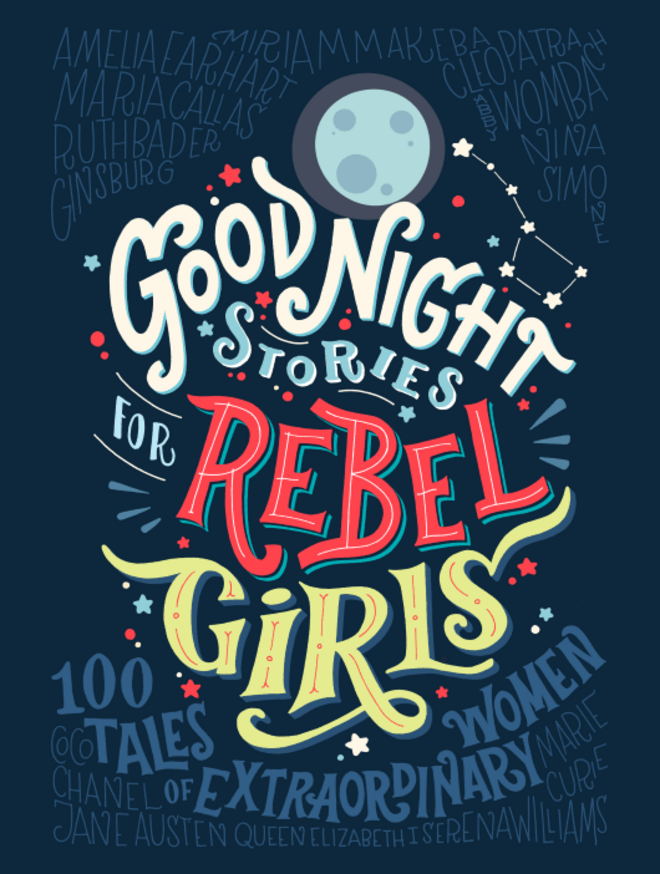 Good Night Stories for Rebel Girls