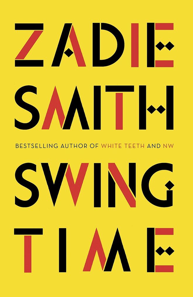 Swing Time, Zadie Smith