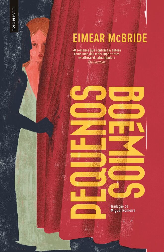 Pequenos boémios, de Eimear McBride, €19,99 (Elsinore)