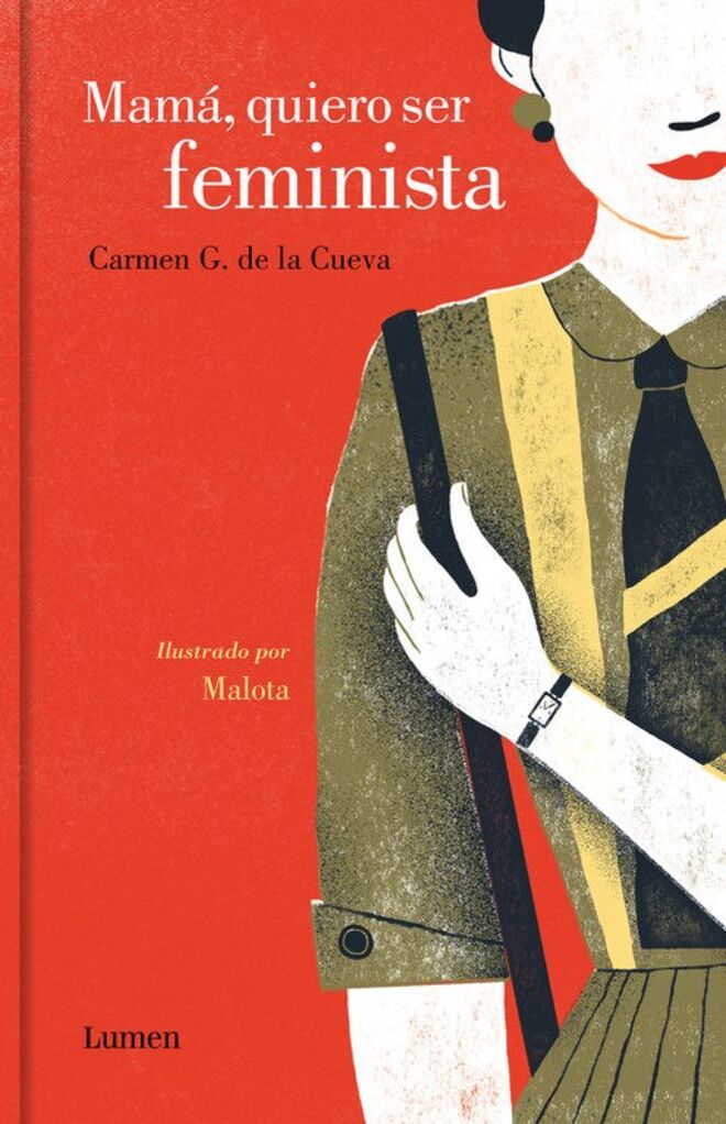 Mamá, Quiero ser Feminista, de Carmen G. de la Cueva, €21,83