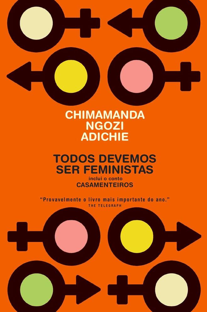 Todos Devemos ser Feministas, de Chimamanda Ngozi Adichie, €7,50