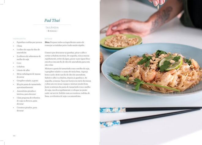 Experimentar uma receita internacional | Por norma, e se não estivermos ao trabalhar, ao fim de semana temos mais tempo para nos aventurar na cozinha. Se é o caso, é uma boa ideia experimentar receitas de outras culturas. Resgatamos uma receita do novo livro da apresentadora Diana Pereira, Pelo Mundo, que nos ensina a fazer o prato tailandês Pad Thai. Bom apetite!