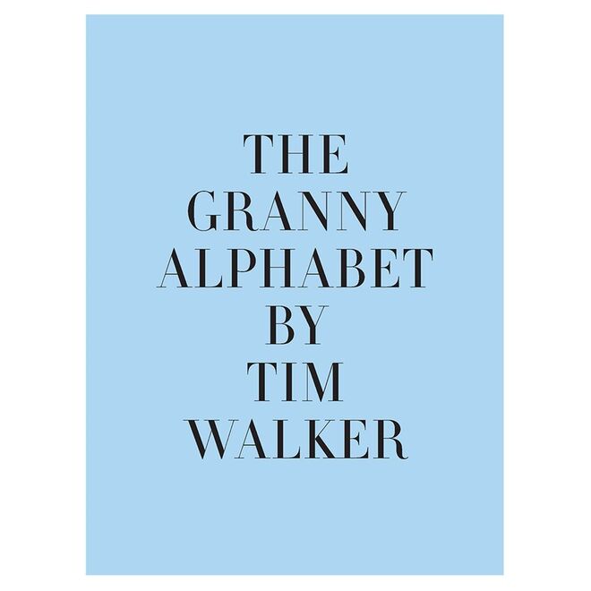 Livro The Granny Alphabet by Tim Walker, €30, Thames and Hudson