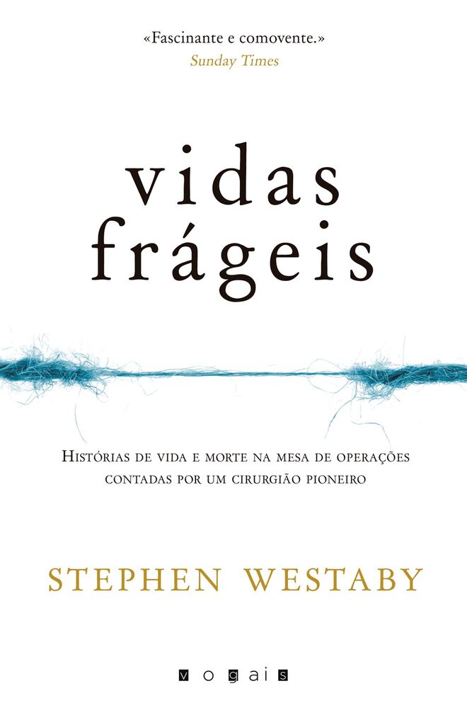 Vidas Frágeis, de Stephen Westaby (vogais), €17,69