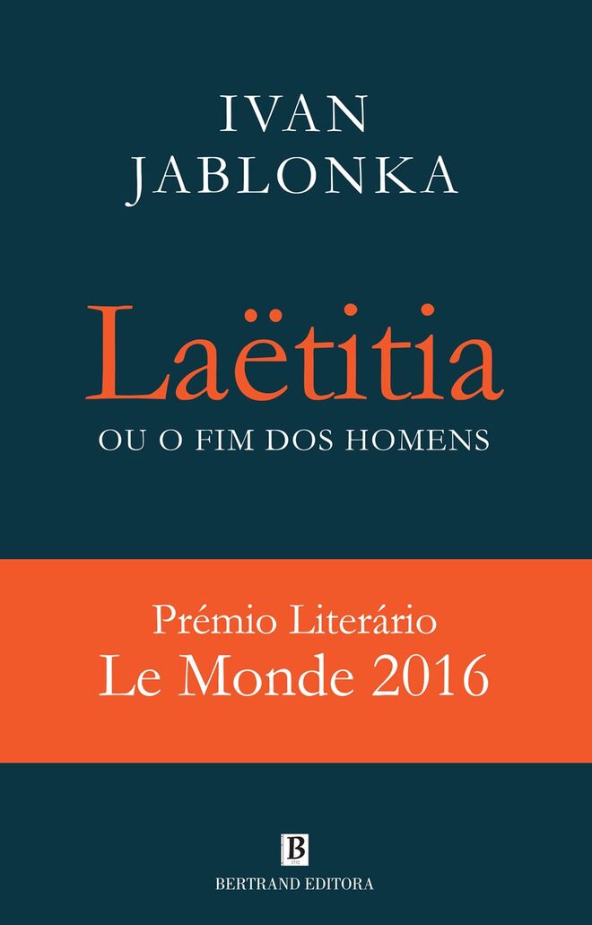 Laëtitia - Ou o Fim dos Homens, de Ivan Jablonka, €14,16, Bertrand Editora