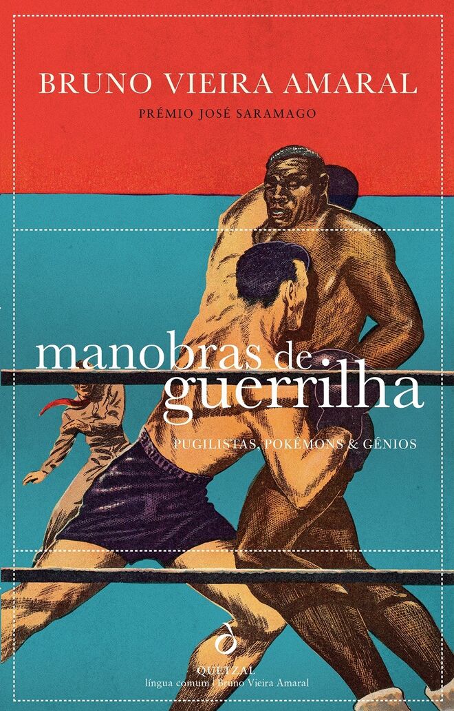 Manobras de Guerrilha, de Bruno Vieira Amaral, €17,70 (Quetzal)